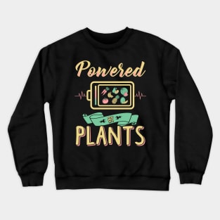 Powered By Plants Vegetarian Crewneck Sweatshirt